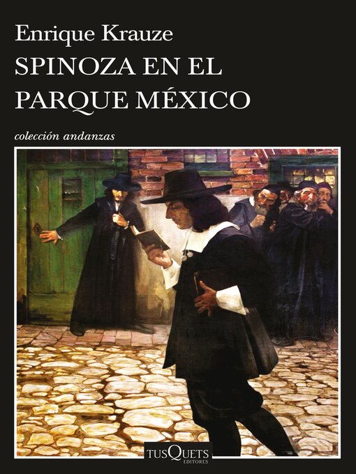 Title details for Spinoza en el Parque México by Enrique Krauze - Available